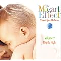 The Mozart Effect - Music for Babies: Nighty Night