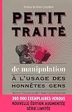 Petit trait� de manipulation � l'usage honn�tes gens