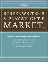 The 2009 Screenwriter's and Playwright's Market (Screenwriters & Playwrights Market)