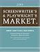 The Screenwriter's and Playwright's Market by Chuck Sambuchino ISBN 1582975523