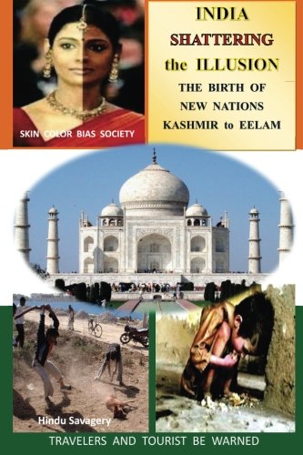 India Shattering the Illusion: The Birth of New Nations, by Columbus Falco