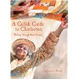 A Gullah Guide to Charleston: Walking Through Black History by Alphonso Brown