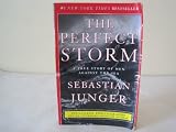 The Perfect Storm: A True Story of Man against the Sea