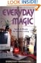Everyday Magic: Spells & Rituals for Modern Living (Everyday Series)