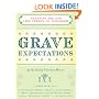 Grave Expectations: Planning The End Like There's No Tomorrow