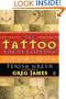 The Tattoo Encyclopedia : A Guide to Choosing Your Tattoo