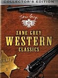 Zane Grey Western Classics - Wave 4