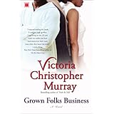 grown folks business a novel