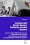 Deception and Egoistic Behavior: The Socially Desirable Response: An examination of deception and how egoistic behavior manifests in self-appraised ... and biographical questionnaire responses