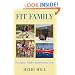 Fit Family: The Infant, Toddler, and Preschool Years