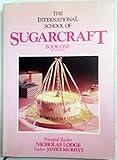 The international school of sugarcraft