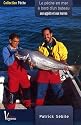 La pêche en mer à bord d'un bateau aux appâts et aux leurres : Code Vagnon