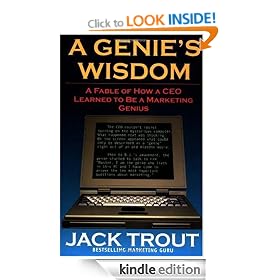 A Genie's Wisdom: A Fable of How a CEO Learned to Be a Marketing Genius