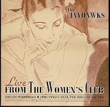 Live From The Women`s Club Vol. 1