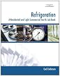 Refrigeration: A Residential and Light Commercial Text & Lab Book