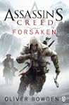 Assassin's Creed: Forsaken (Assassins...