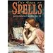 The Book of Spells: Postive Enchantments to Enhance Your Life