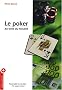 Le poker, au-del� du hasard : Hold'em no limit