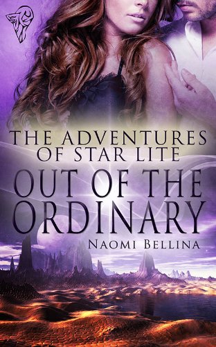 Out of the Ordinary (The Adventures of Star Lite)