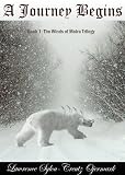 A Journey Begins (The Winds of Moira Trilogy)