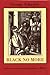 Black No More: Being an Account of the Strange and Wonderful Working of Science in the Land of the Free, A.D. 1933-1940 (New England Library Of Black Literature)