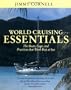 World Cruising Essentials : The Boats, Gear, and Practices That Work Best at Sea