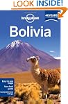 Lonely Planet Bolivia 8th Ed.: 8th Ed...
