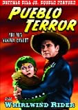 Pueblo Terror (1931) / Whirlwind Rider (1934) (Buffalo Bill Jr. Double Feature)
