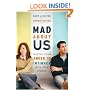 Mad About Us: Moving from Anger to Intimacy with Your Spouse