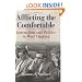 Afflicting the Comfortable: Journalism and Politics in West Virginia (West Virginia and Appalachia) (WEST VIRIGINIA & APPALACHIA)