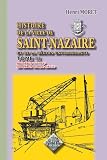 Histoire de la ville de Saint-Nazaire (tome 3 : du d�but du XIXe au d�but du XXe si�cle)