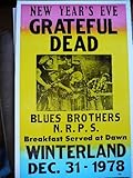 IMAGE OF Grateful Dead Playing on New Year's Eve with the Blues Brothers Poster