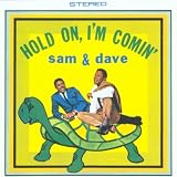 Sam & Dave - Hold On, I'm Coming (LP/Single Version)