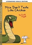 Mice Don't Taste Like Chicken