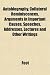 Autobiography, Collateral Reminiscences, Arguments in Important Causes, Speeches, Addresses, Lectures and Other Writings