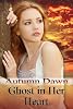 Ghost in Her Heart (Dark Lands)