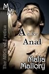 The ABCs of Erotica - A is for Anal