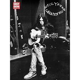 Neil Young - Greatest Hits - Easy Guitar with Notes and Tab Songbook