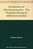 The Penguin dictionary of microprocessors
