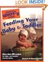 The Complete Idiot's Guide to Feeding your Baby and Toddler