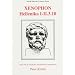 Xenophon: Hellenika I-II.3.10 (Classical Texts) (Bks. 1-2)