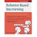 Crisp: Behavior-Based Interviewing: Selecting the Right Person for the Job (Crisp Fifty Minute Series)
