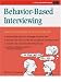 Crisp: Behavior-Based Interviewing: Selecting the Right Person for the Job (Crisp Fifty-Minute Series)