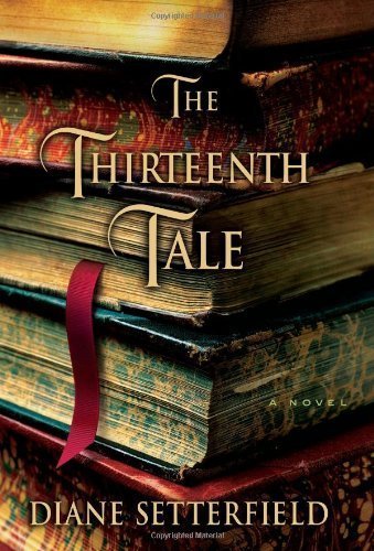The Thirteenth Tale By Diane Setterfield