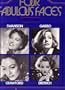 Four fabulous faces;: The evolution and metamorphosis of Garbo, Swanson, Crawford [and] Dietrich