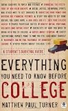Everything You Need to Know Before College: A Student's Survival Guide