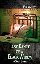 Last Dance of a Black Widow
