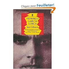 Federico Garcia Lorca: A Life