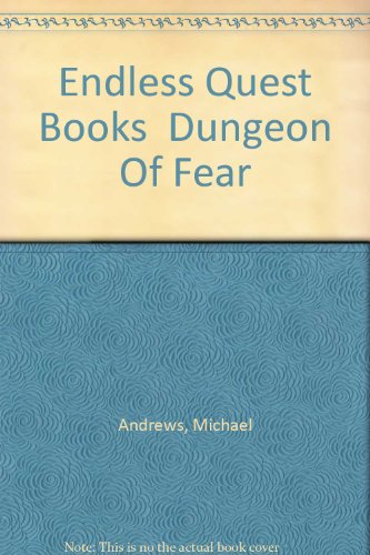 Dungeon of Fear (Endless Quest)
