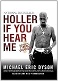Holler If You Hear Me: Searching for Tupac Shakur (Playaway Adult Nonfiction)
